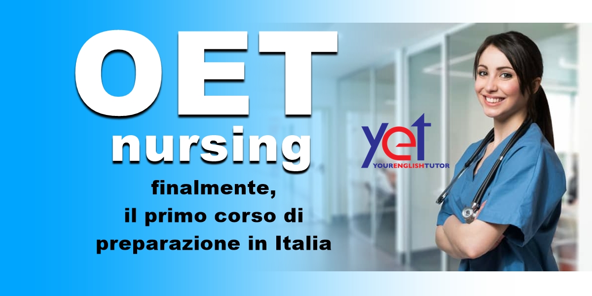 OET Nursing – i primi corsi di preparazione in Italia sono offerti da Your English Tutor